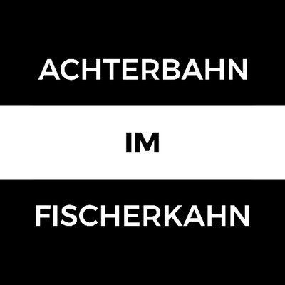 Achterbahn im Fischerkahn